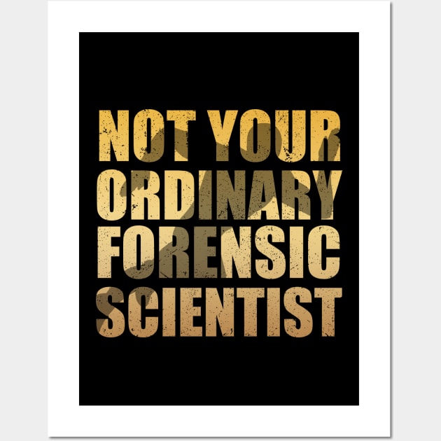 Ordinary forensic scientist Wall Art by The_Interceptor